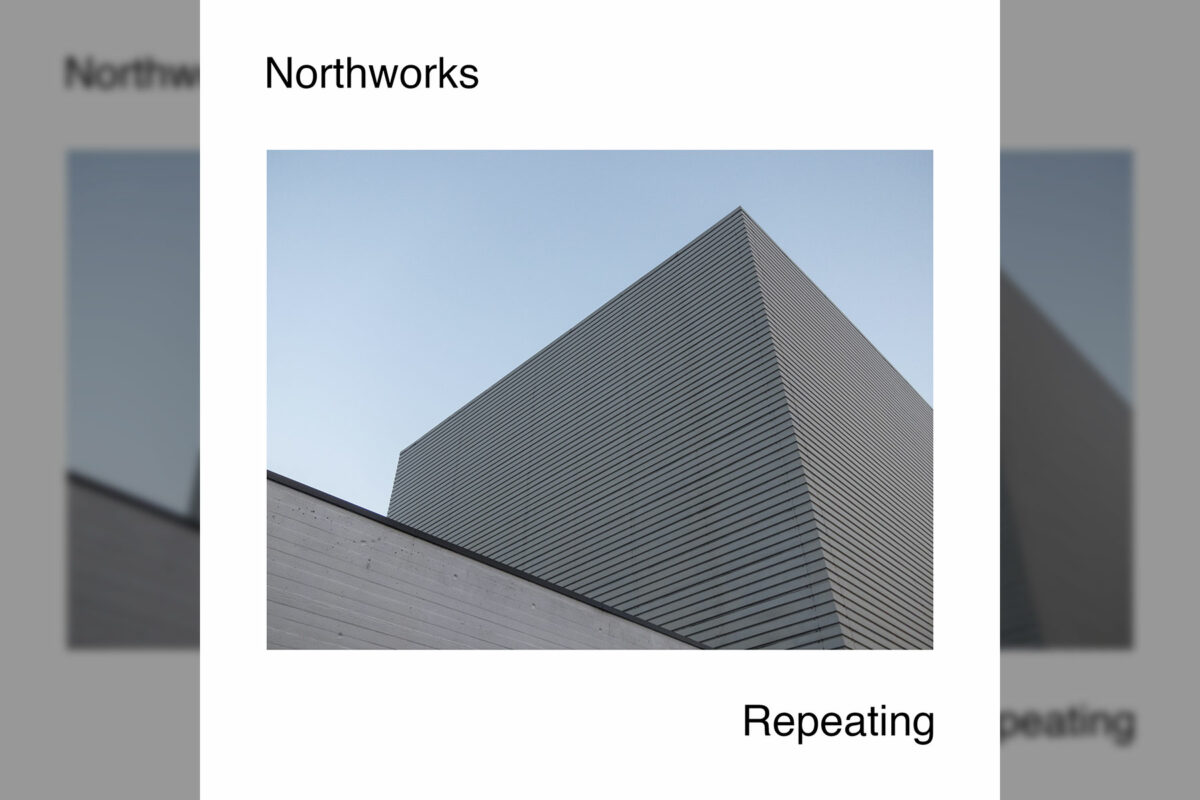 Northworks' "Repeating Is In Everyone" is a minimal house masterpiece