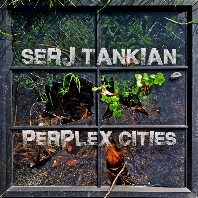 Album Review: Serj Tankian - Perplex Cities