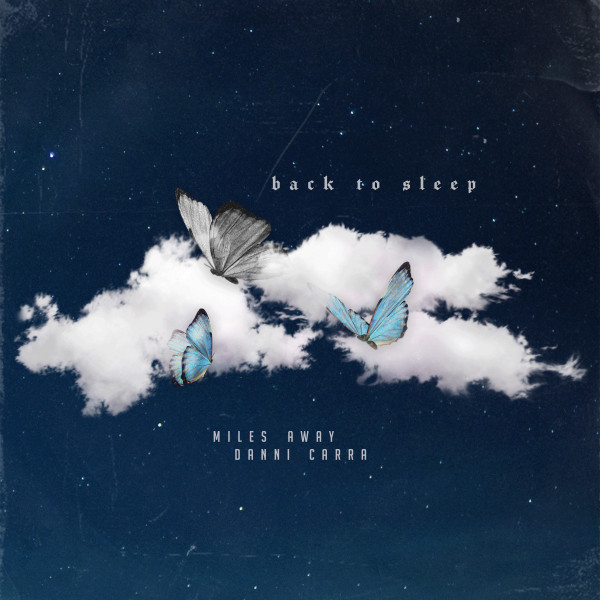 Hear “Back to Sleep”, the new collab pairing Miles Away & Danni Carra – Aipate