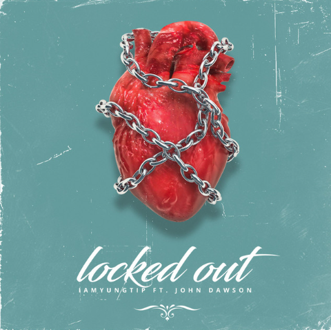 Iamyungtip – Locked Out: Future-Ready RnB Hip Hop - Independent Music - New Music