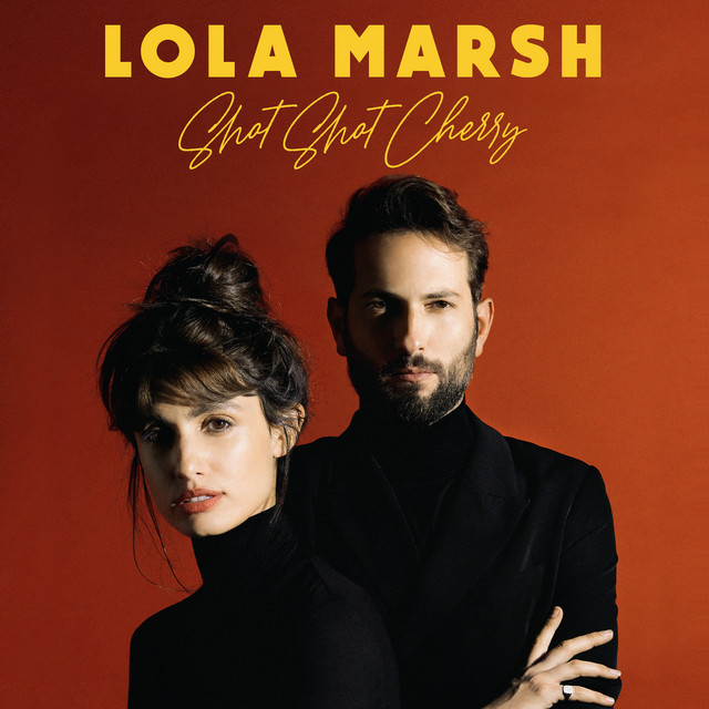 Stream Shot Shot Cherry, the new album from Lola Marsh – Aipate