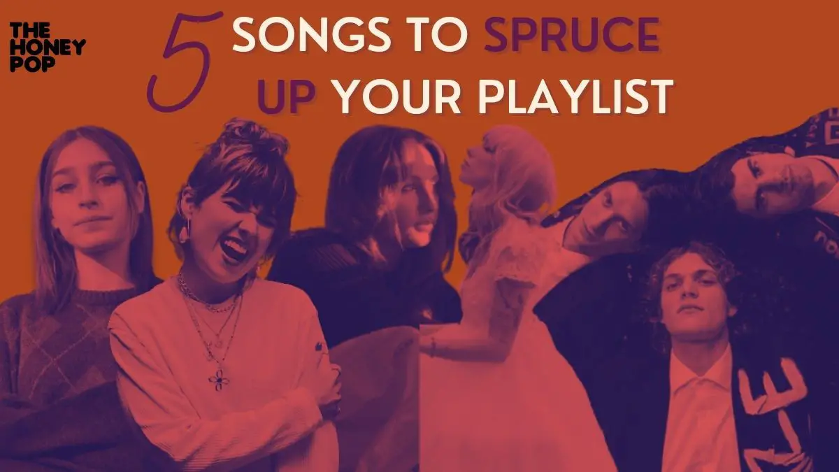 5 New Songs To Spruce Up Your Playlists