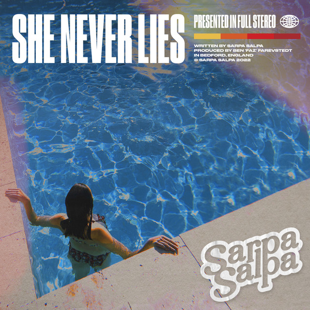 Sarpa Salpa deliver a catchy new tune, “She Never Lies” – Aipate