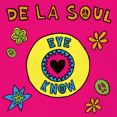 De La Soul Debut “Eye Know” Single On Streaming Platforms